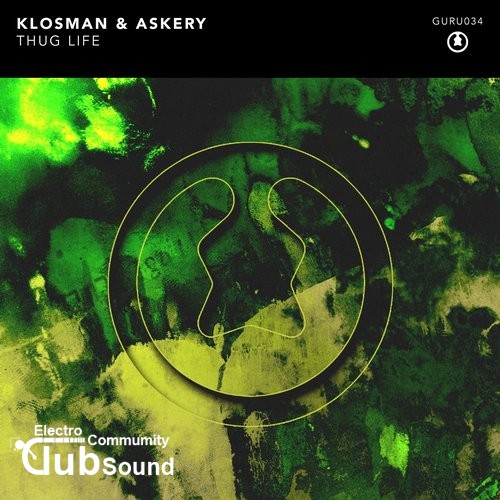 Klosman & Askery - Thug Life (Original Mix).jpg