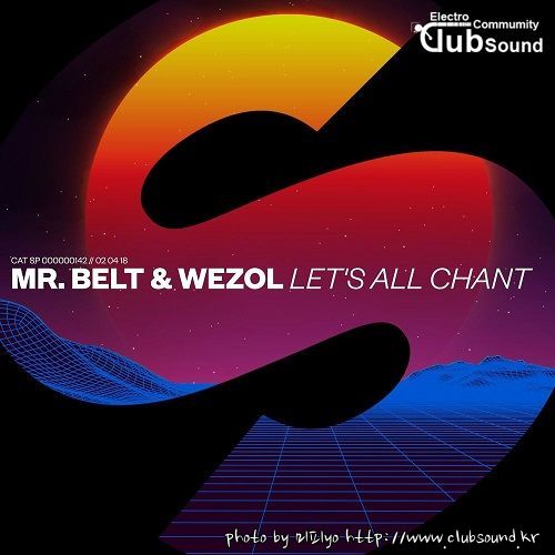 Mr. Belt & Wezol - Lets All Chant (Extended Mix).jpg