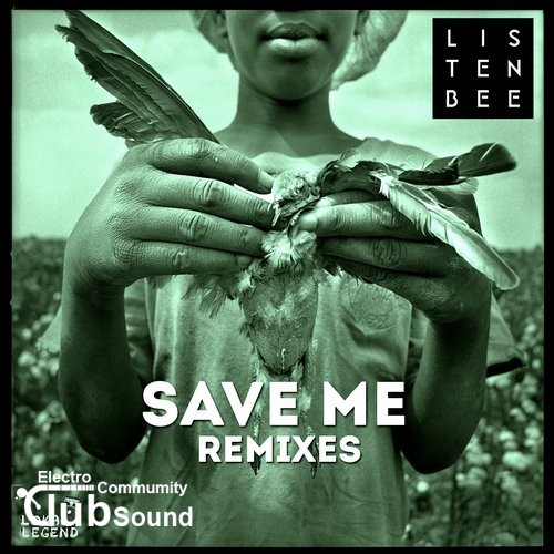 Listenbee feat. Naz Tokio - Save Me (Ferry Corsten Remix).jpg
