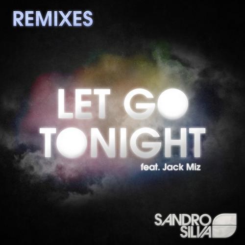 Let Go Tonight (feat. Jack Miz) - Remixes.jpg