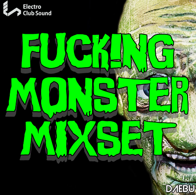 Fucking Monster Mixset 커버.png