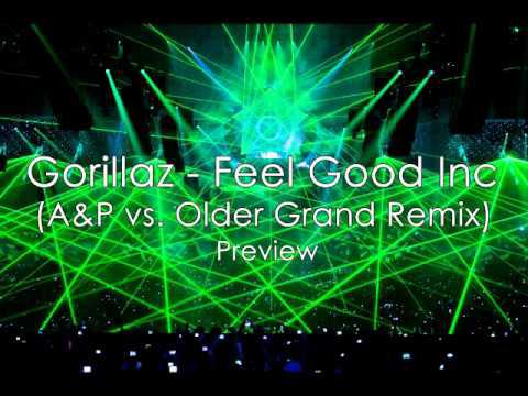 safe_image.jpg : Gorillaz - Feel Good Inc (A&P vs. Older Grand Remix)