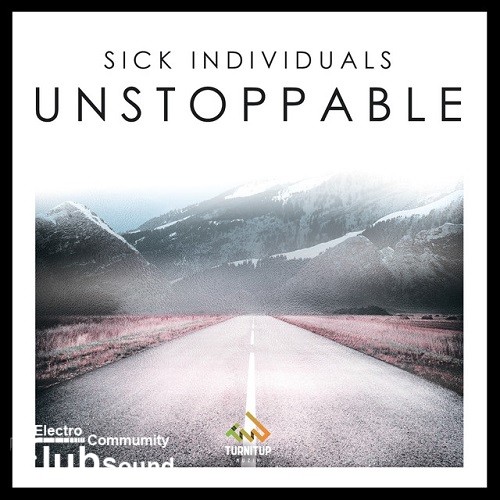 Sick Individuals - Unstoppable (We Are) (Race Car Soundtrack) (Club Edit).jpg