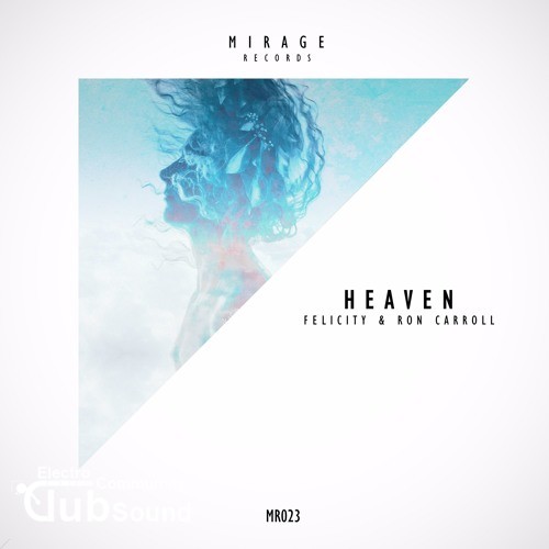 Felicity & Ron Carroll - Heaven (Original Mix).jpg