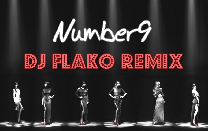 NUMBER9 DJ FLAKO REMIX.jpg : T-ara Number9 리믹스 해봤습니다 ㅎㅎ