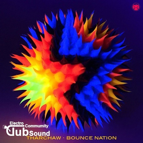 THARCHAW - Bounce Nation (Original Mix).jpg