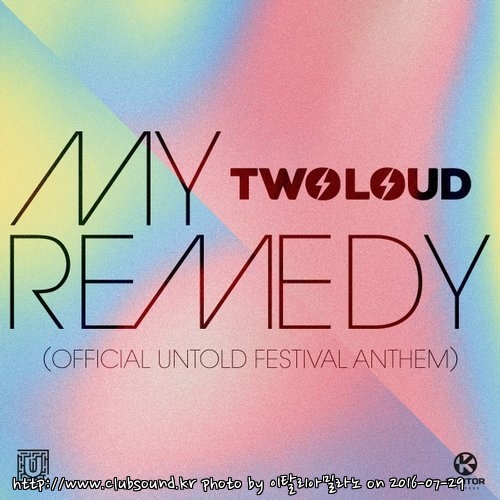 twoloud - My Remedy (Official Untold Festival Anthem) (Original Mix).jpg