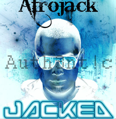 Afrojack.jpg : Afrojack - Rocker (Original Edit by.auth3nt!c) *Unreleased