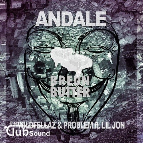 Wildfellaz & Problem feat. Lil Jon - Andale (Original Mix).jpg