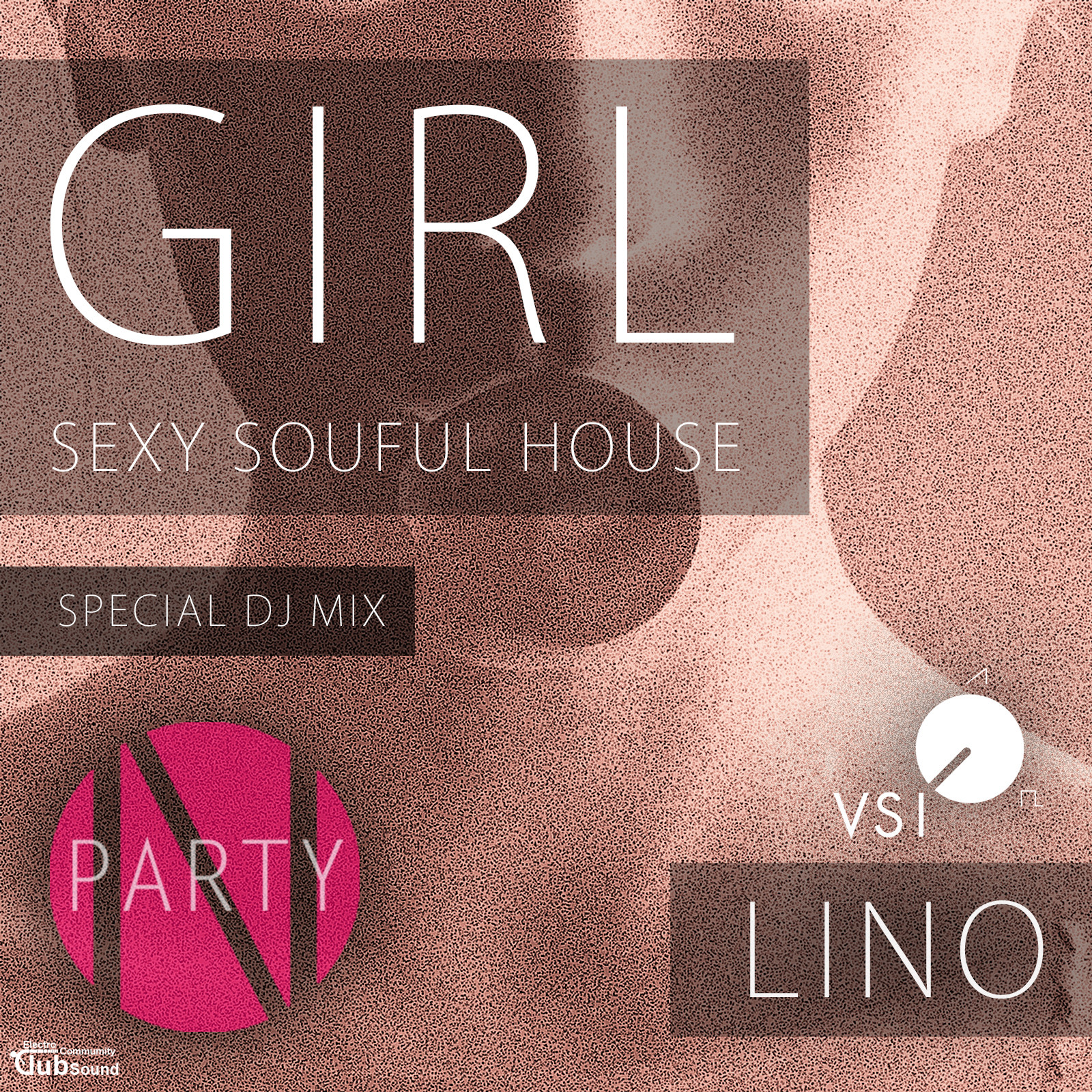 966258_5337986 copy.jpg : [무료] Lino - GIRL (SEXY SOULFUL HOUSE SPECIAL DJ MIX)
