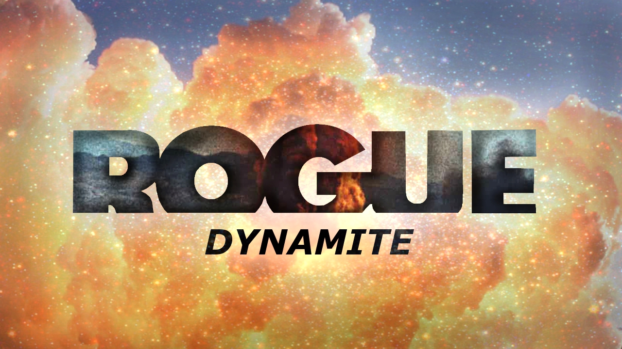 rogue1.jpg : 무료곡! Rogue - Dynamite