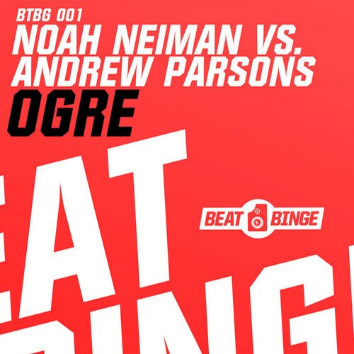 9744464.jpg : ☆★ [무료] Noah Neiman, Andrew Parsons - Ogre (Original Mix) 등 2곡 ★☆