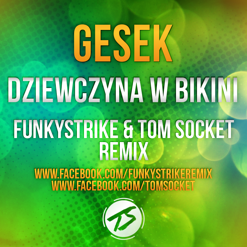 Dziewczyna w bikini ( FUNKYSTRIKE & TOM SOCKET REMIX ).png : [FREE] Fro Effeckt - Nobody (Original Mix) +@
