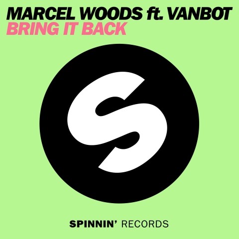 Marcel_Woods_-_Bring_It_Back_(Feat__Vanbot).jpg : 개터지는 S+ 급만 5곡 모았습니다