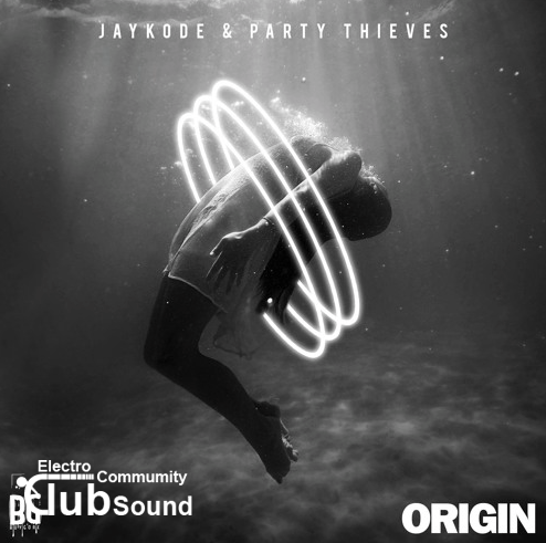 JayKode X Party Thieves - Origin-EMG.png : Dion Timmer - Plug Me In EP (Out Now)
