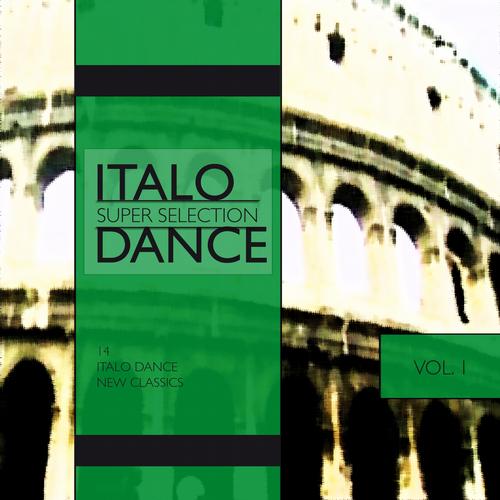 Italo Dance, Super Selection, Vol. 1.jpg