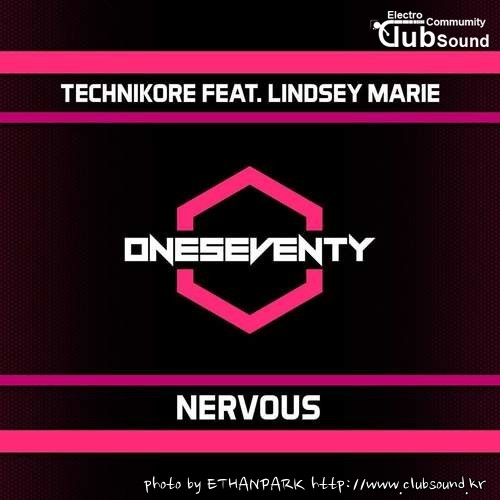 Technikore, Lindsey Marie - Nervous.jpg