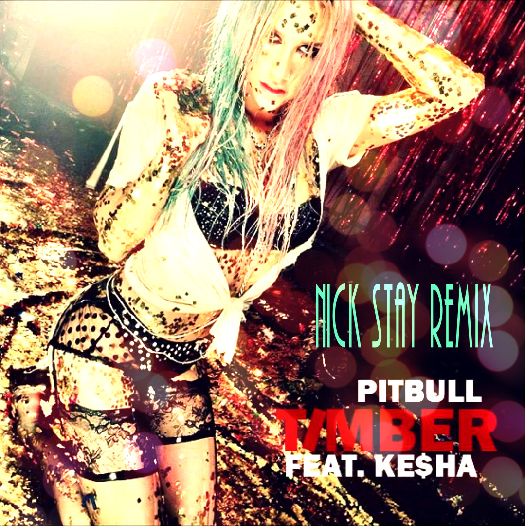 Timber (NICK STAY Club Mix).jpg