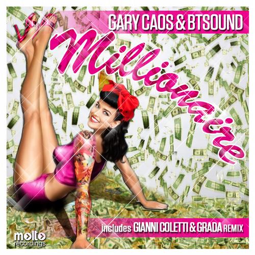 Gary Caos & Btsound - Millionaire.jpg