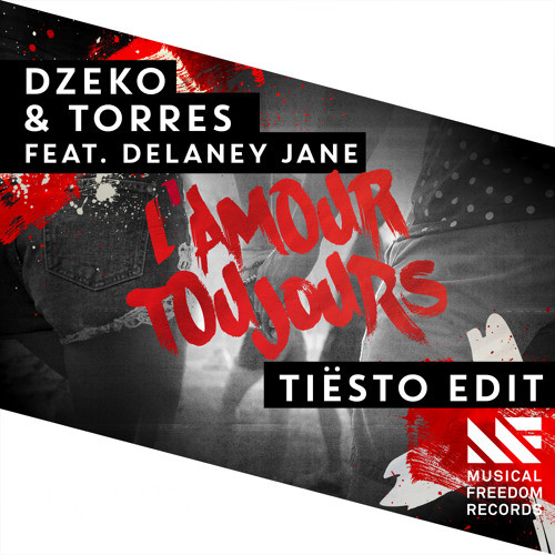 Dzeko & Torres feat. Delaney Jane - L'Amour Toujours (Tiesto Edit).jpg