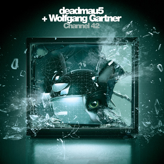 deadmau5-wolfgang-gartner-channel-42-remixes.jpg : Deadmau5 & Wolfgang Gartner - Channel 42 (Nom De Strip Remix)