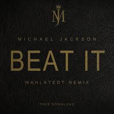 Michael Jackson - Beat It (Wahlstedt Remix).jpg : Michael Jackson - Beat It (Wahlstedt Remix)