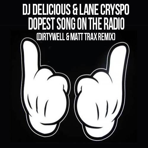dopest song on the radio.jpg