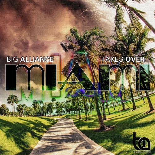 Big Alliance Takes Over Miami.jpg