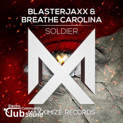 Blasterjaxx & Breathe Carolina - Soldier (Extended Mix).jpg