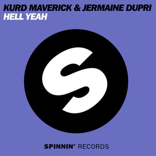 Kurd Maverick & Jermaine Dupri - Hell Yeah (Original Mix).jpg