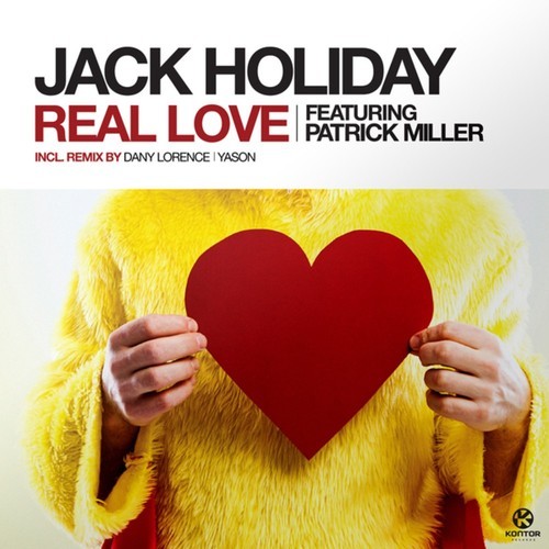 Real Love.jpg : ①Deorro ft. Tess Marie - Lies (Adam Woods Remix) ②Adam Woods - In The Corner (Original Mix) ③JR - Rub On Your Tits (Remix) ④Jack Holiday Feat. Patrick Miller - Real Love (Dany Lorence Remix) + 6