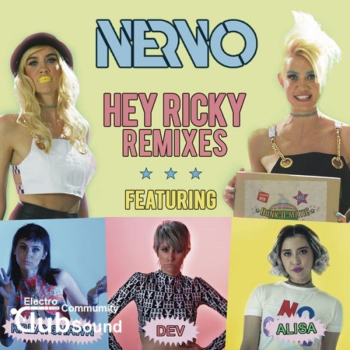 NERVO feat. Kreayshawn & Dev & ALISA - Hey Ricky (FTampa Remix).jpg