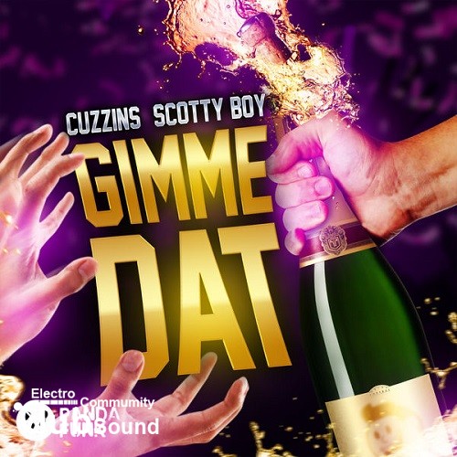 Cuzzins & Scotty Boy - Gimme Dat (Original Mix).jpg