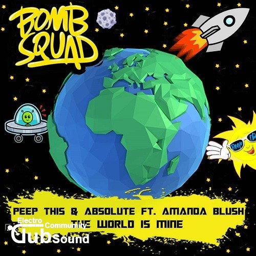 Peep This & Absolute feat. Amanda Blush - The World Is Mine (Original Mix).jpg
