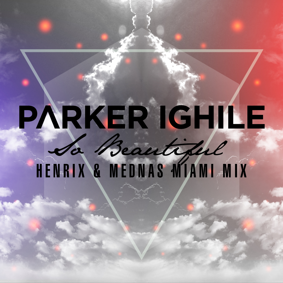 Parker Ighile - So Beautiful (Henrix & Mednas Remix).jpg : ★★★무료배포★★★ 1. Náksi & Brunner - Night Baby (Stereo Palma Mix) 2.Parker Ighile - So Beautiful (Henrix & Mednas Remix Parker Ighile - So Beautiful (Henrix & Mednas Remix).jpg : ★★★무료배포★★★ 1. Náksi & Brunner - Night Baby (Stereo Palma Mix) 2.Parker Ighile - So Beautiful (Henrix & Mednas Remix