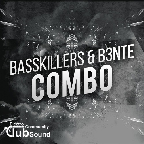 BassKillers & B3nte - Combo (Original Mix).jpg
