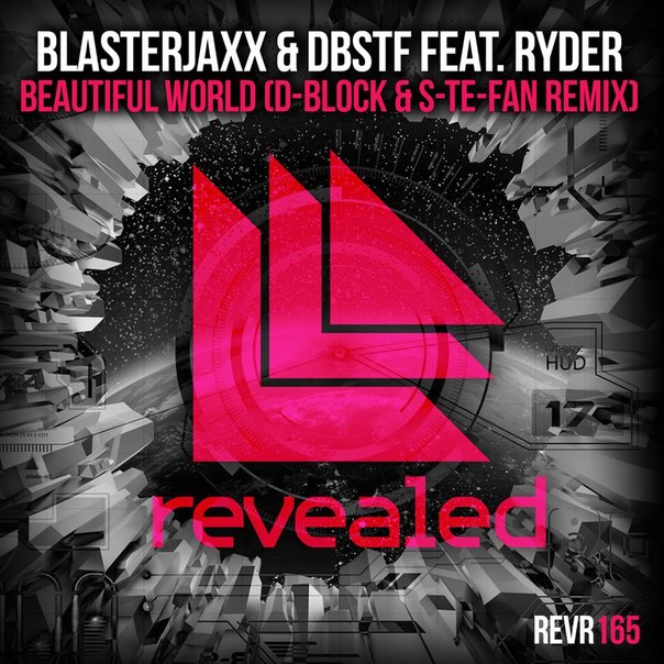 vqPl8kJvD6I.jpg : Blasterjaxx & DBSTF ft. Ryder - Beautiful World (D-Block & S-Te-Fan Remix)