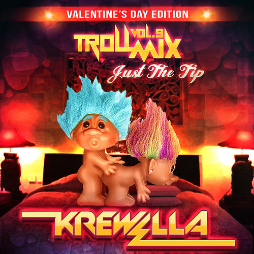 troll mix vol.9.jpg : 클죽이입니다. Krewella Troll Mix Vol.9 짤린파일받으신분이많아 [재업]합니다.