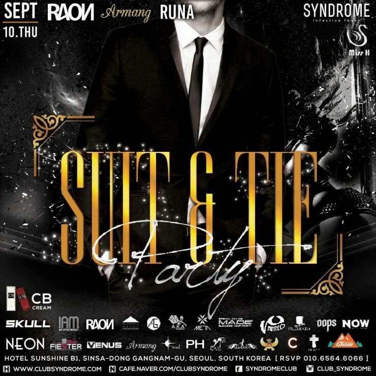 1441634134012.jpeg : [9월 10일 목요일]  SUIT & TIE PARTY@클럽 신드롬