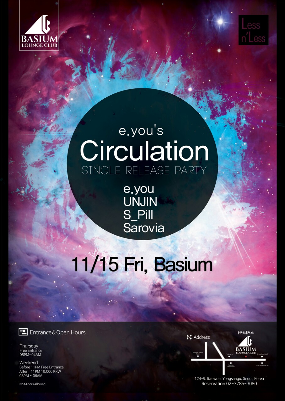 2013.11.15fri.jpg : [11. 15 (금) ] E.You's Single Circulation Release Party Basium @ 이태원