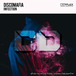 DiscoMafia - Infection (Original Mix)