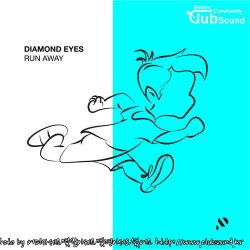 Diamond Eyes - Run Away (Original Mix)