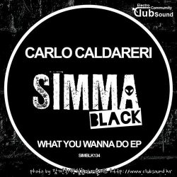 Carlo Caldareri - What You Wanna Do (Original Mix)