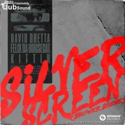 ミDavid Guetta x Felix Da Housecat x Miss Kittin - Silver Screen (Shower Scene) (Club Mix)+14