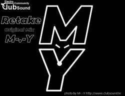 Retake - ( M-.-Y Original Mix )
