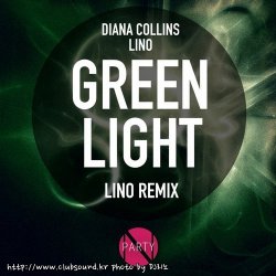 Lino, Diana Collins - Green Light (Lino Remix) [Beatport House Album Chart Top 93]