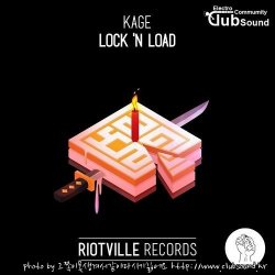 Kage - Lock 'n Load (Original Mix)