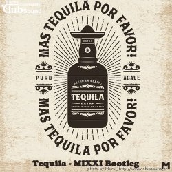 Tequila(데낄라)-MIXXI Melbourne Bootleg