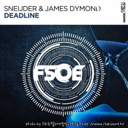 Sneijder & James Dymond - Deadline (Extended Mix)