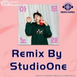 아무노래(리믹스)-지코(ZICO) Remix By StudioOne